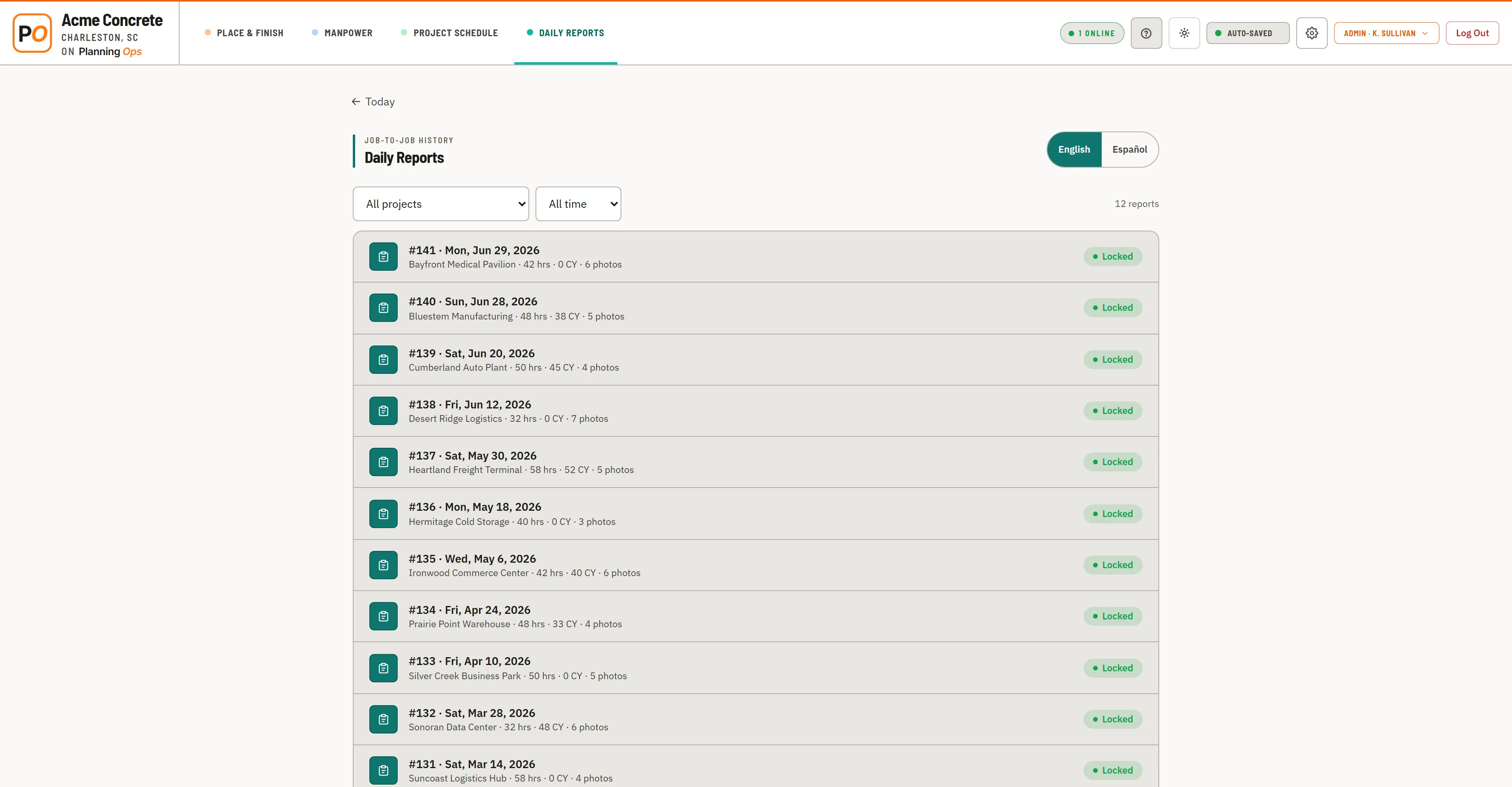 Daily Reports History — a dozen locked reports across jobs and months, each with its hours, yards, and photo count.