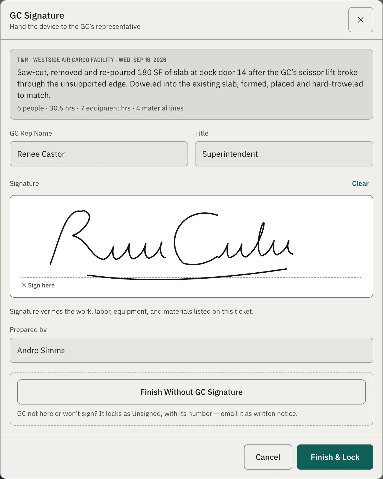 The GC Signature sheet — a summary of the ticket’s work and totals, the superintendent’s name and title, a finger-drawn signature, Finish Without GC Signature, and Finish & Lock.