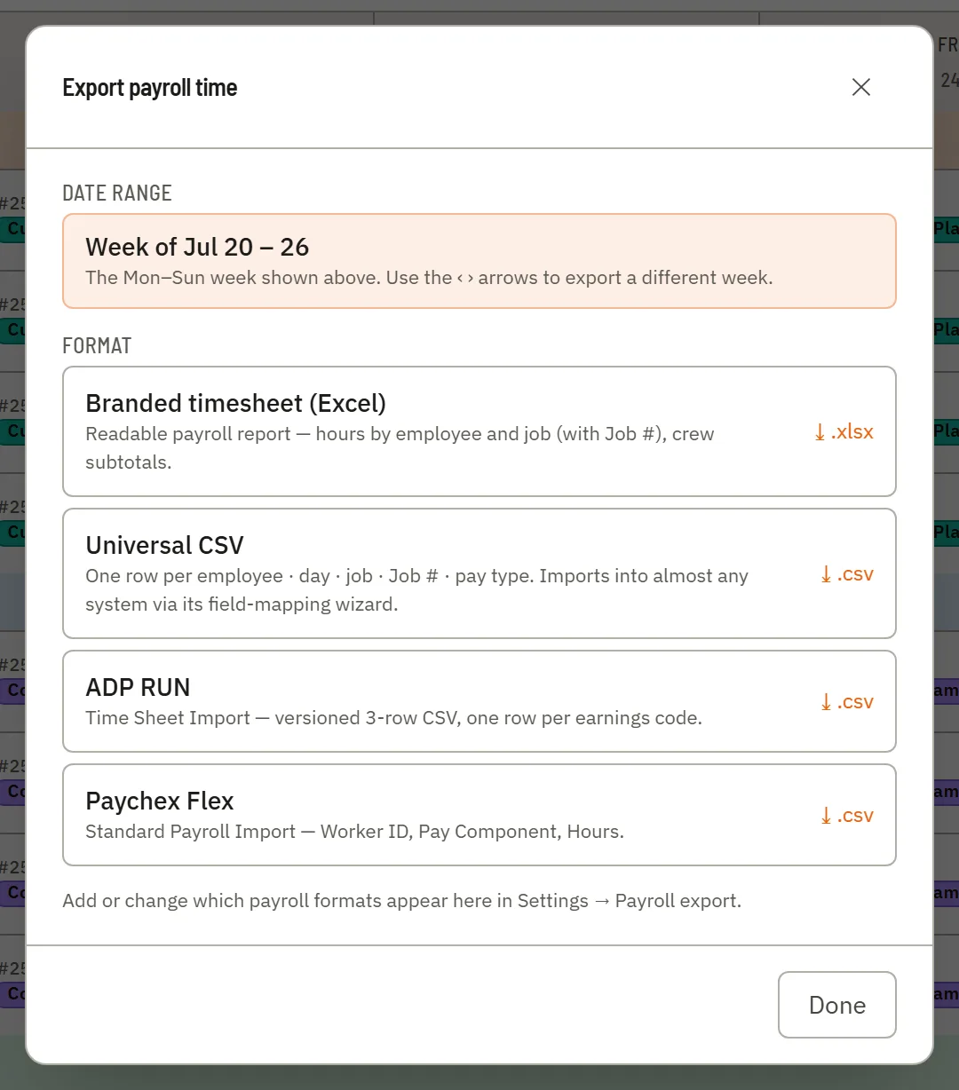 The Export Payroll dialog — Branded timesheet (Excel), Universal CSV, ADP RUN, and Paychex Flex presets for the week.